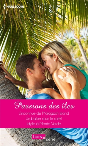 Passions des îles - Sandra Field