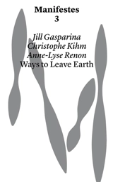 Ways to leave Earth - Jill Gasparina