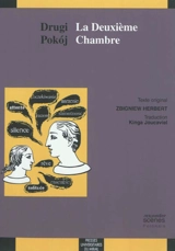 La deuxième chambre. Drugi pokoj - Zbigniew Herbert