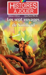 Les sept voyages de Sindbàd - Fabrice Cayla