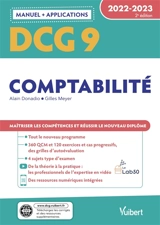 DCG 9,  comptabilité : manuel + applications : 2022-2023 - Alain Donadio