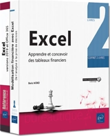 Excel : apprendre et concevoir des tableaux financiers - Boris Noro