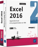 Excel 2016 : apprendre Excel et la programmation en VBA : coffret 2 livres - Frédéric Le Guen