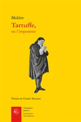 Tartuffe, ou L'imposteur - Molière