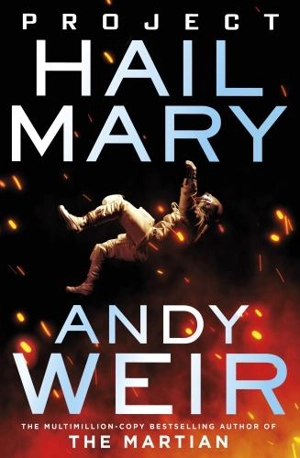 Project Hail Mary - Andy Weir