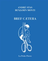 Bref caetera - André Stas
