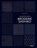 Le guide de la broderie sashiko - Susan Briscoe