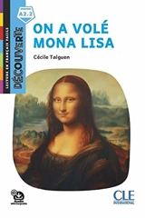 On a volé Mona Lisa - Cécile Talguen