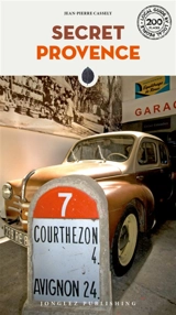 Secret Provence - Jean-Pierre Cassely