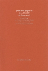 Premières pages. Vol. 2. d/m/c 530, 2009 - Claude Rutault