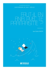 Faut-il en finir avec le paritarisme ? - Jean-Charles Simon