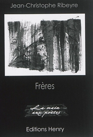 Frères - Jean-Christophe Ribeyre