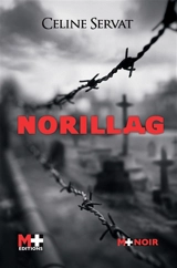 Norillag - Céline Servat