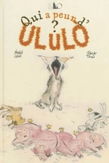 Qui a peur d'Ululo ? - Amélie Galé