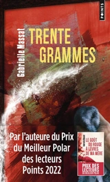 Trente grammes - Gabrielle Massat