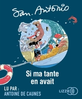 Si ma tante en avait - San-Antonio