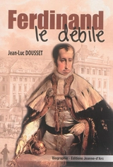 Ferdinand le débile - Jean-Luc Dousset