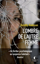L'ombre de l'autre femme - Dorothy Koomson