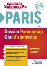 Sciences Po Paris 2023 : dossier Parcoursup, oral d'admission - Jérôme Calauzènes