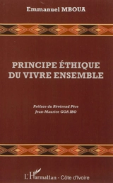 Principe éthique du vivre ensemble - Emmanuel Mboua