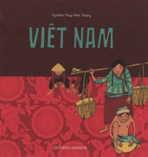 Viêt Nam - Cynthia Thiéry