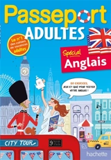 Passeport adultes : spécial anglais - Agnès Gabrielli