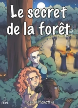 Le secret de la forêt - Marie H. Marathée