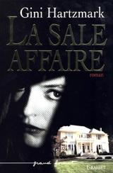 La sale affaire - Gini Hartzmark