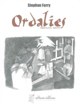 Ordalies : l'espoir est un surcroît de malheur : nouvelles noires - Stephan Ferry