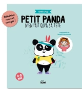 Petit panda n'en fait qu'à sa tête - Emilie Faye