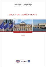 Droit de l'après-vente - Louis Vogel
