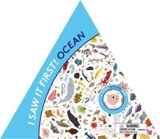 I Saw It First ! : Ocean A Family Spotting Game - Caroline Selmes