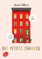 Dix petites chances - Janice Erlbaum
