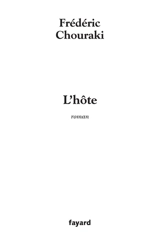 L'hôte - Frédéric Chouraki