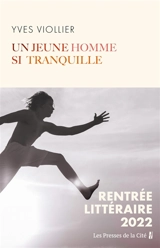 Un jeune homme si tranquille - Yves Viollier