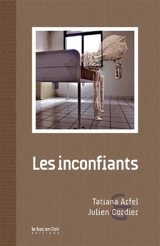 Les inconfiants - Tatiana Arfel