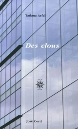 Des clous - Tatiana Arfel