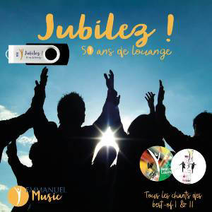 Jubilez ! : 50 ans de louange - Collectif Emmanuel Music
