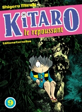 Kitaro le repoussant. Vol. 9 - Shigeru Mizuki