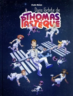 Dans l'orbite de Thomas Pastèque - Samuel Ménétrier
