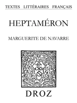 Heptaméron - Marguerite d'Angoulême