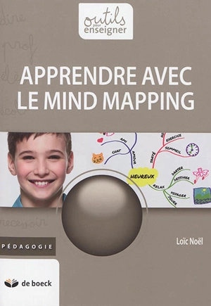 Apprendre avec le mind mapping - Loïc Noël