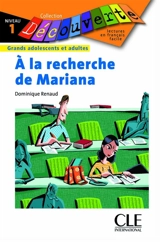A la recherche de Mariana : découverte 1 - Dominique Renaud