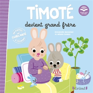 Timoté devient grand frère - Emmanuelle Massonaud