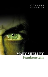 Frankenstein - Shelly, Mary