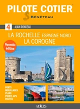 De La Rochelle à La Corogne : côte nord de l'Espagne - Alain Rondeau