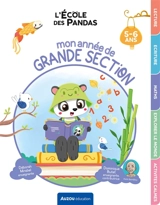 L'école des pandas : mon année de grande section, 5-6 ans - Dominique Butet