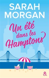 From New York with love. Vol. 2. Un été dans les Hamptons - Sarah Morgan