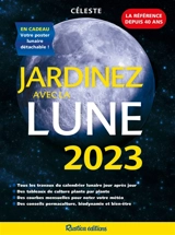 Jardinez avec la Lune 2023 - Céleste