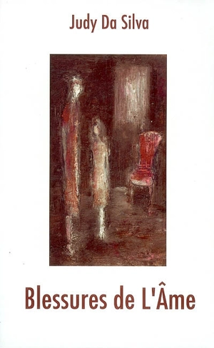 Blessures de l'âme - Judy Da Silva